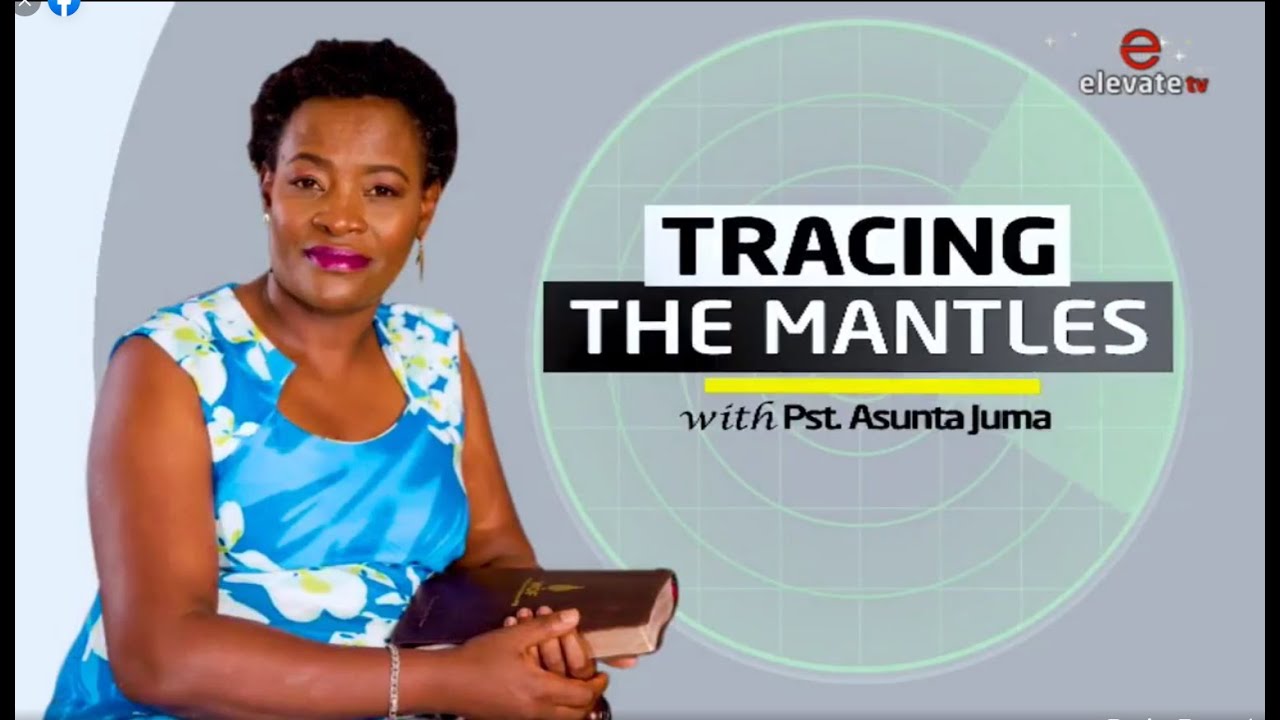 TRACING THE MANTLE – THE JOURNEY OF DR. WILSON MAMBOLEO Pt 1 with Pastor Asunta Juma
