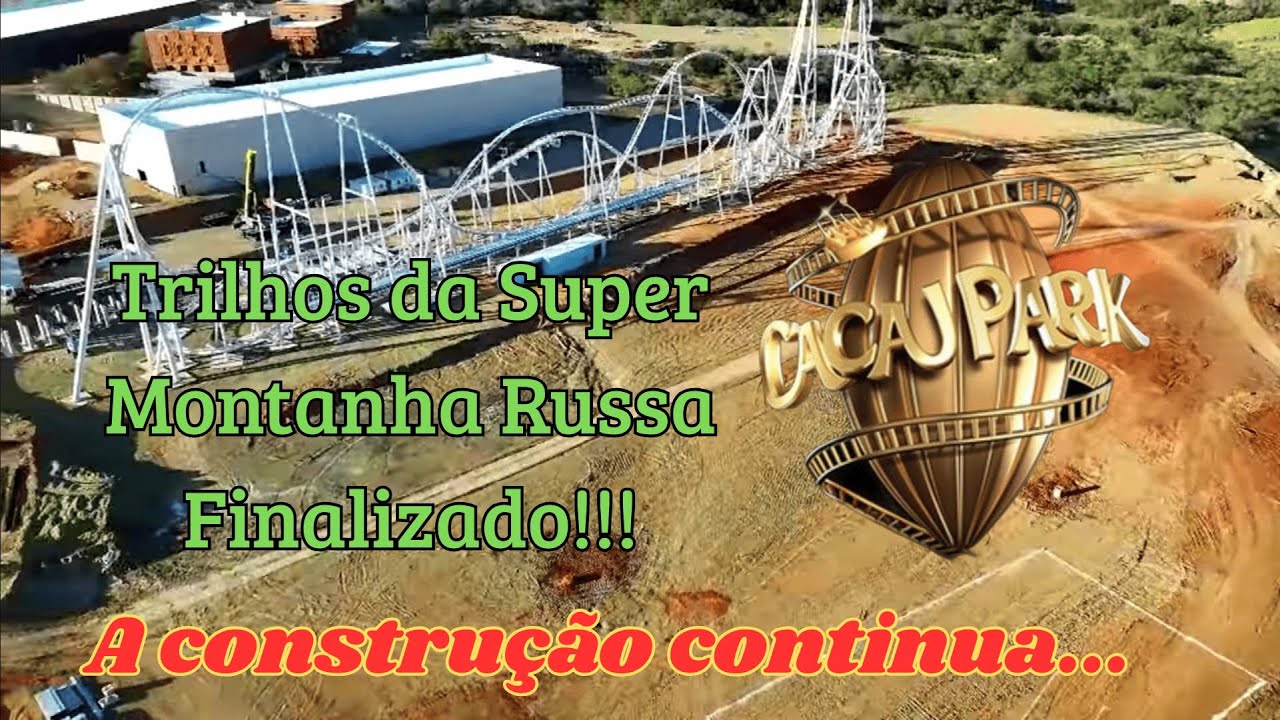 🚁 Cacau Park Itu-SP Visto de Cima! 🎢Trilhos finalizados da Montanha-Russa e Muito Mais!!!!!!