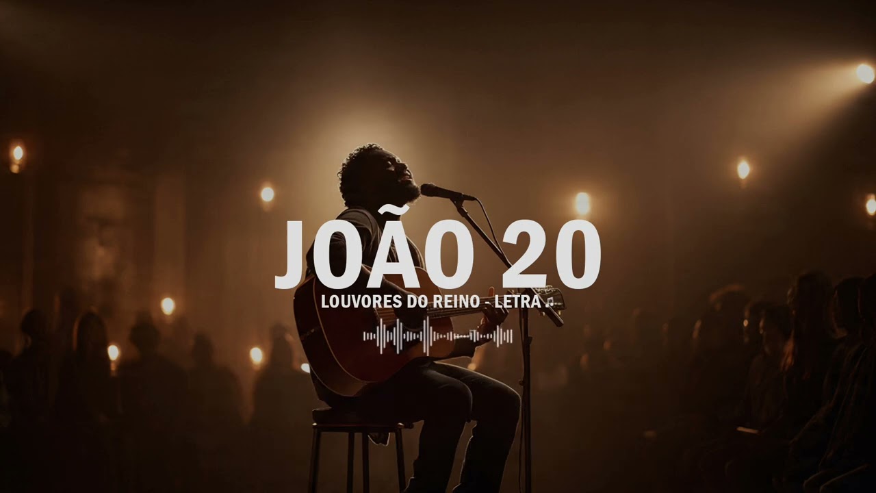 João 20 + Novo Ele Vive | Louvores do Reino