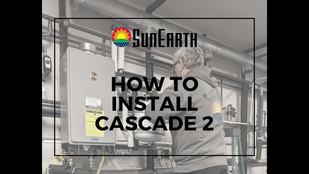 How to Install Cascade 2, ENERGY STAR® certified system.
