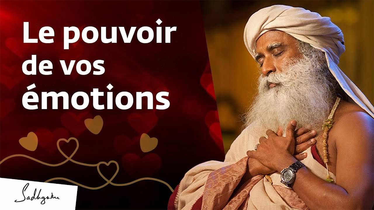 Le pouvoir de l'intelligence émotionnelle | Sadhguru Français