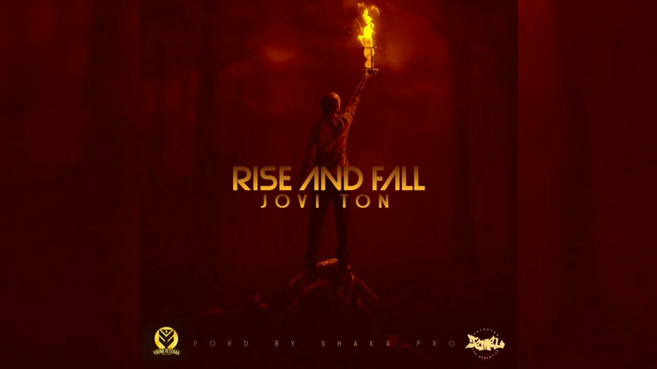 Jovi Ton - Rise and Fall (Official Audio)