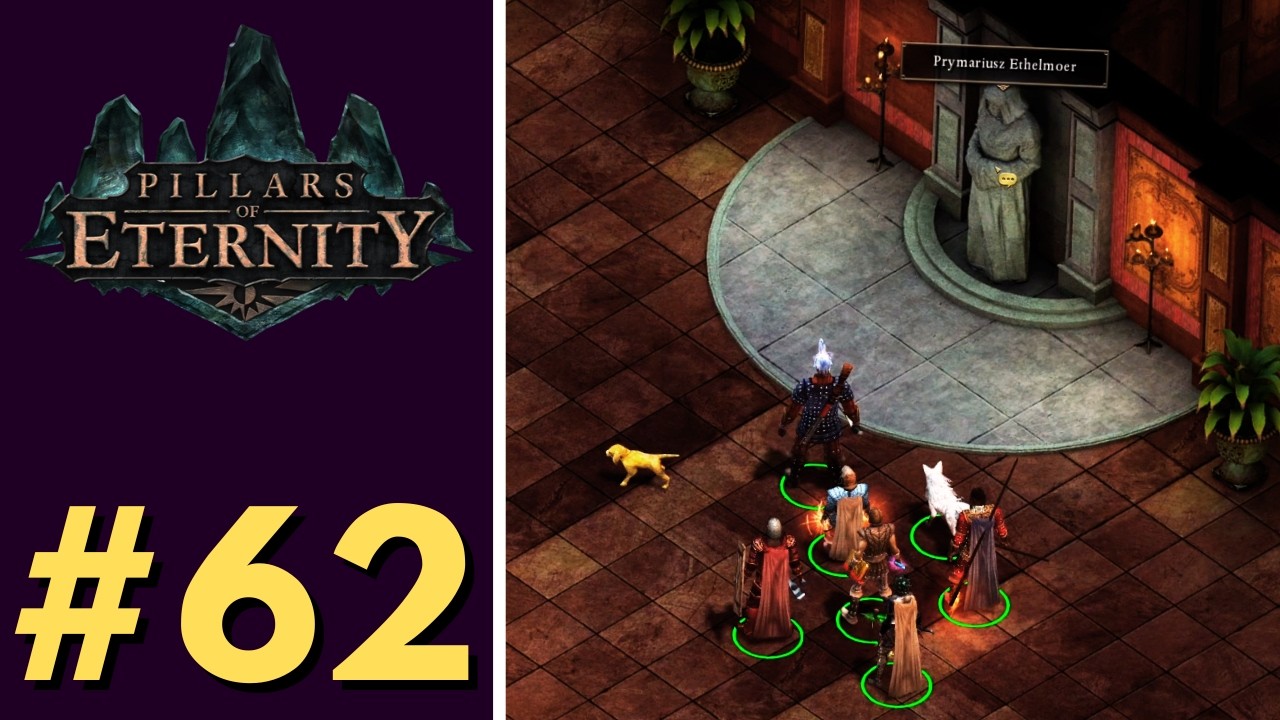 Zagrajmy w Pillars of Eternity PL - odc. 62 - Dwie strony