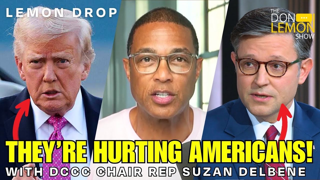LEMON DROP | DCCC Chair Rep. Suzan DelBene Says the GOP is 