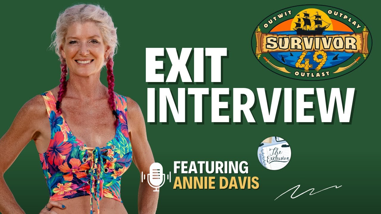 Survivor 49 Exit Interview: Annie Reacts to Brutal Blindside and Being Labeled ‘Bossy’