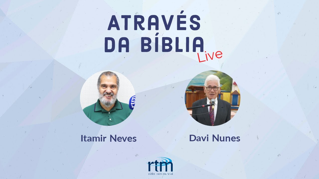 Nova temporada do Através da Bíblia | Davi Nunes e Itamir Neves ao vivo