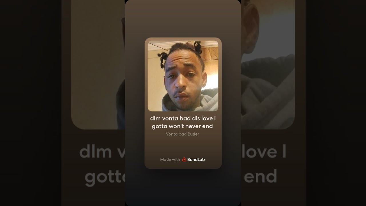 Dlm vonta bad dis love I gotta won't never end #hiphopmusic 