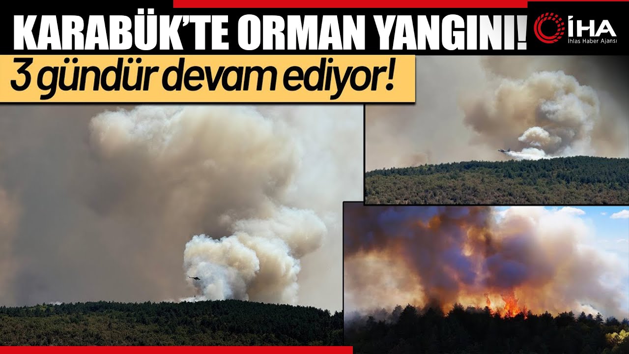 Karabük'teki Yangın 48 Saattir Devam Ediyor