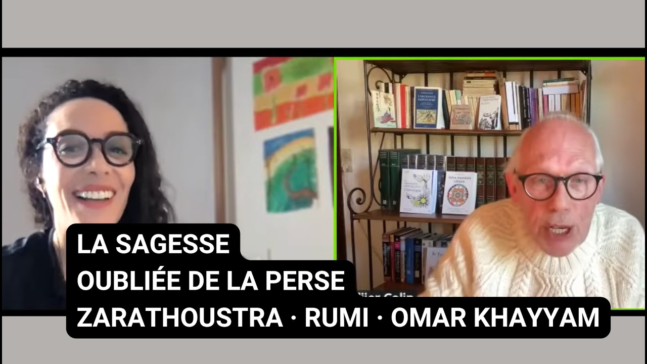 La sagesse oubliée de la Perse : de Zarathoustra à Omar Khayyam