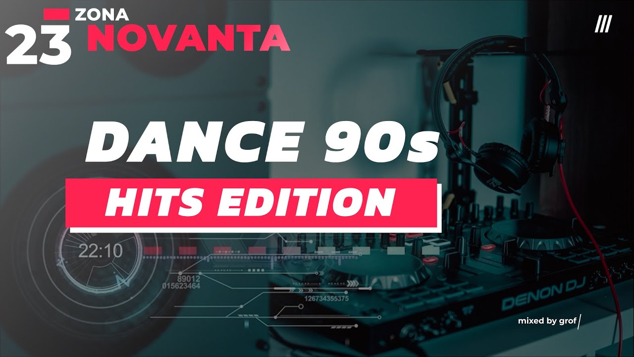 Zona Novanta #23 - 90s hits edition - eurodance / italodance 90s