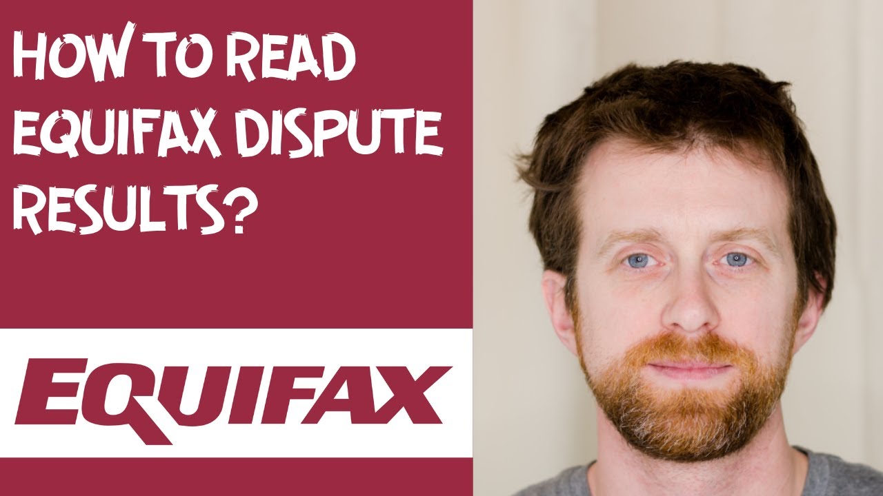 How to read Equifax dispute results?