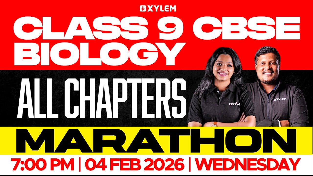 Class 9 CBSE Biology | All Chapters Marathon | Xylem Class 9 CBSE