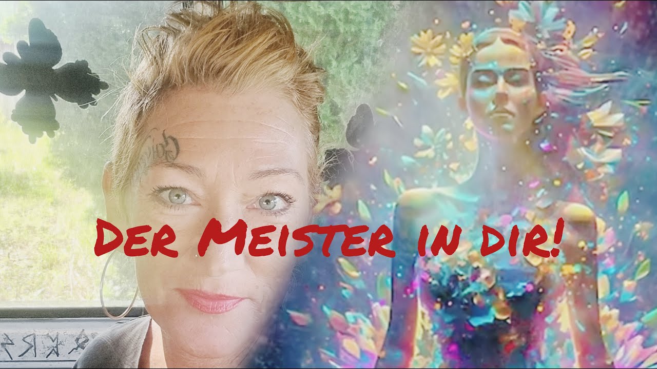 Der MEISTER in DIR! Wer und was  sind die aufgestiegenen Meister (weisse Bruderschaft)!?
