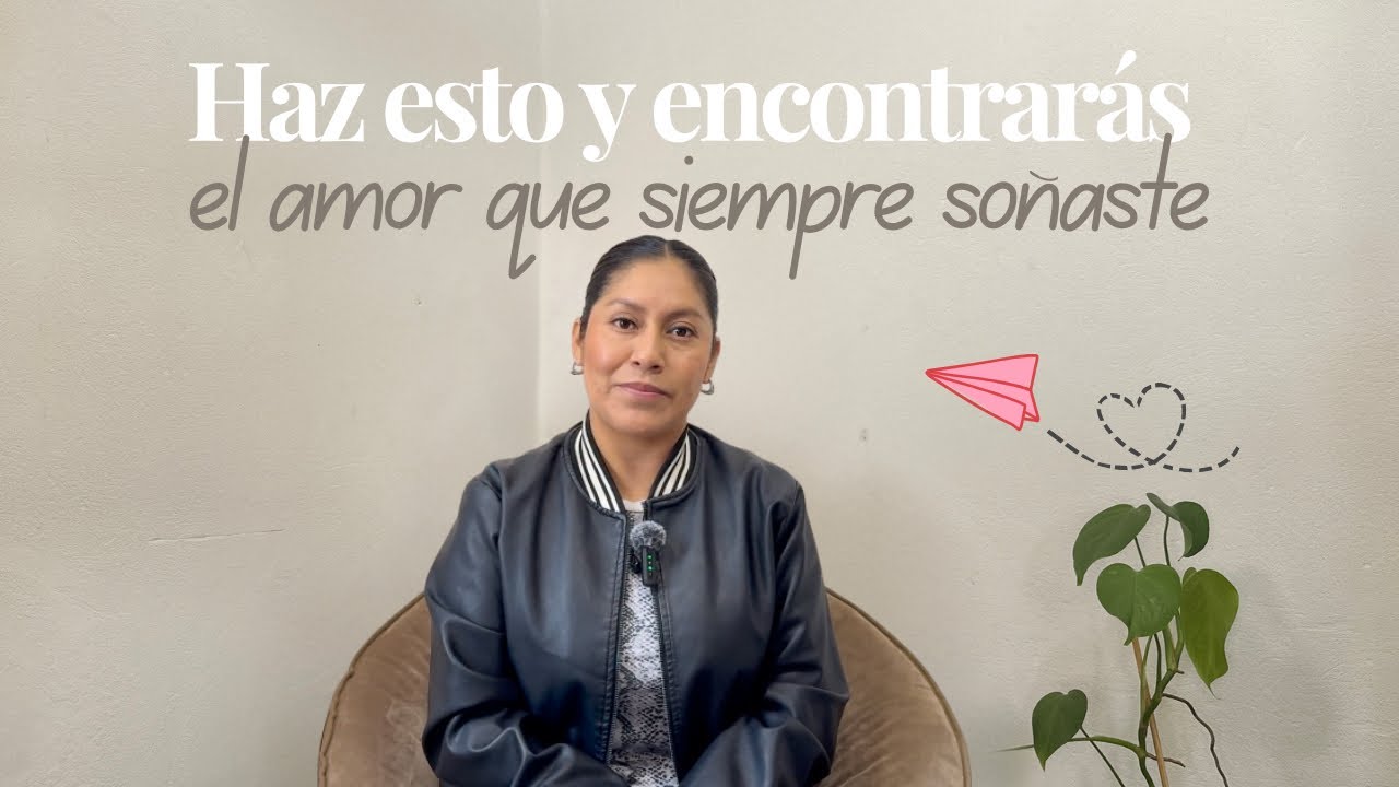 Quieres un amor bonito&hellip; pero, &iquest;ya te elegiste a ti? | Haz esto por ti, antes de amar a alguien m&aacute;s