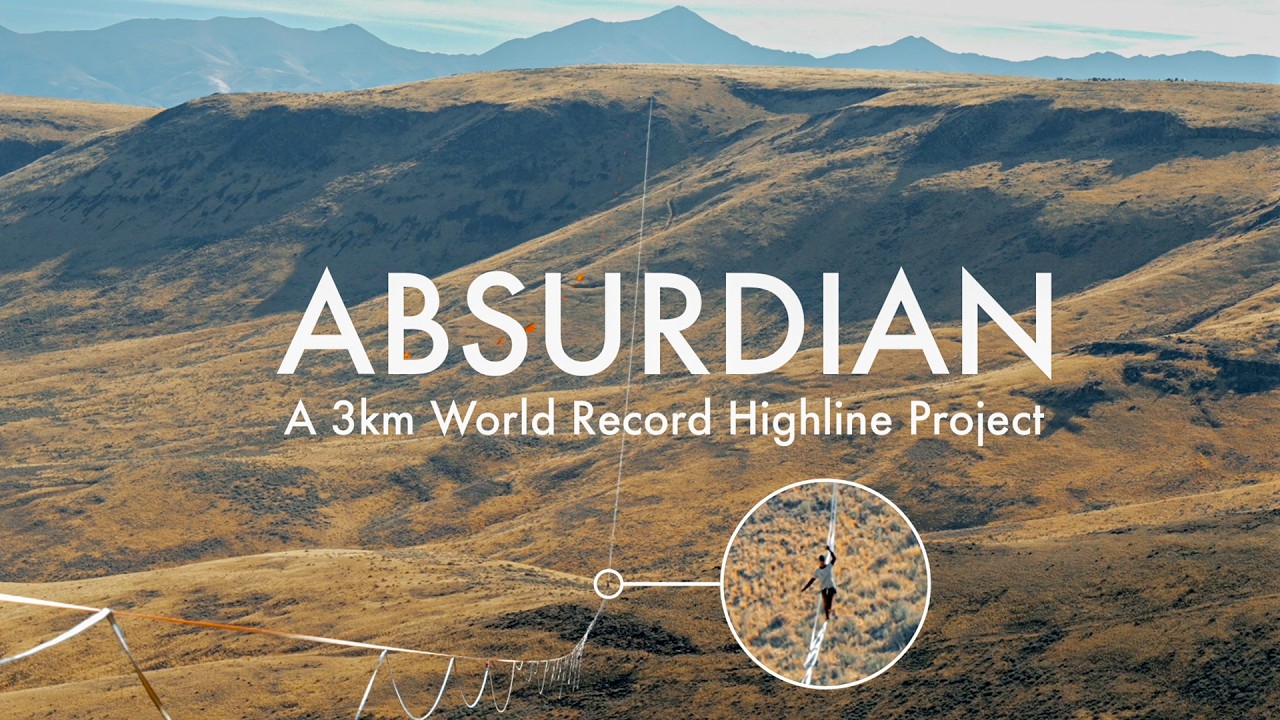 Absurdian | The story of a 3km World Record Highline Project
