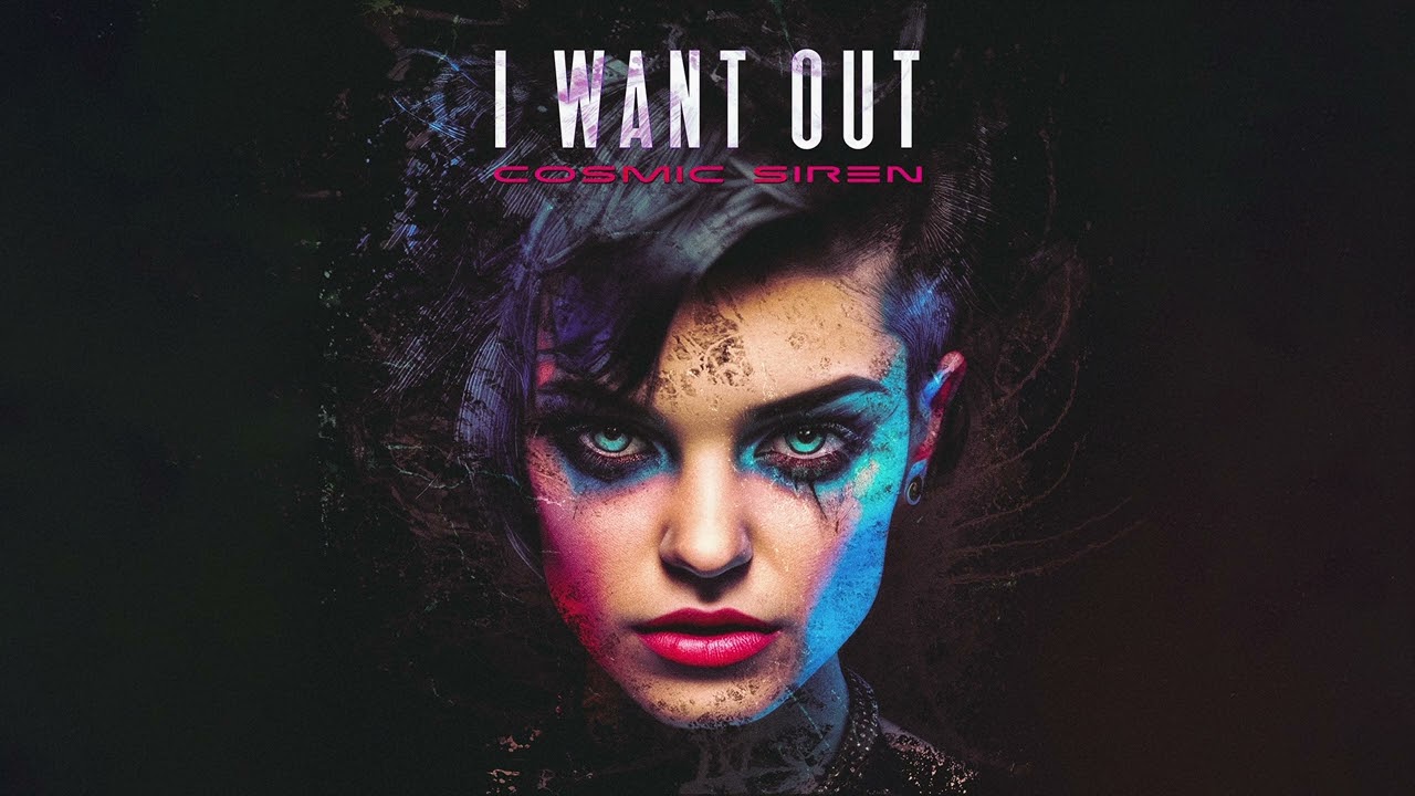 Cosmic Siren - I Want Out (Original Mix)