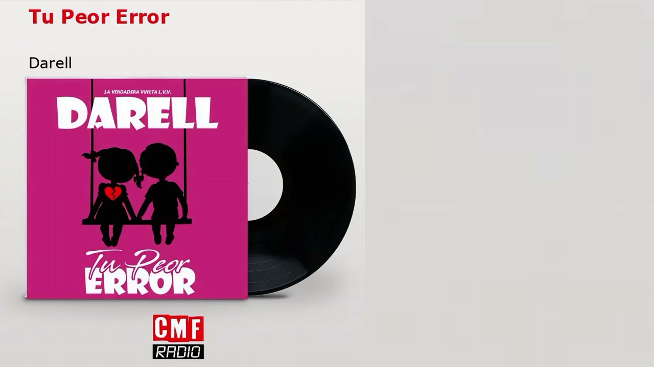 Darell & Anuel Aa - Tu Peor Error Full Remix (Versión Full)