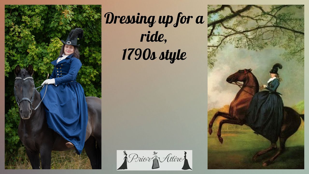Dressing up for a ride, 1790s style!