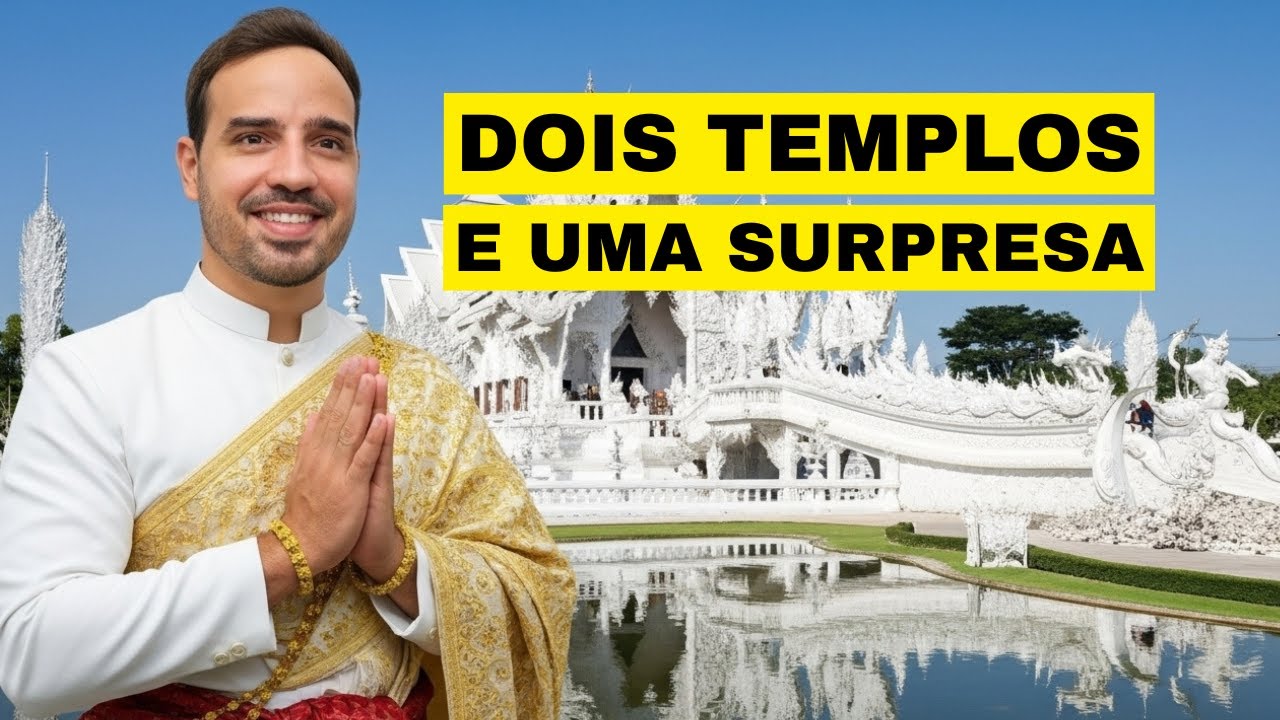 VLOG Nômade Digital | Chiang Rai na Tailândia  (Templo Branco e Templo Azul)