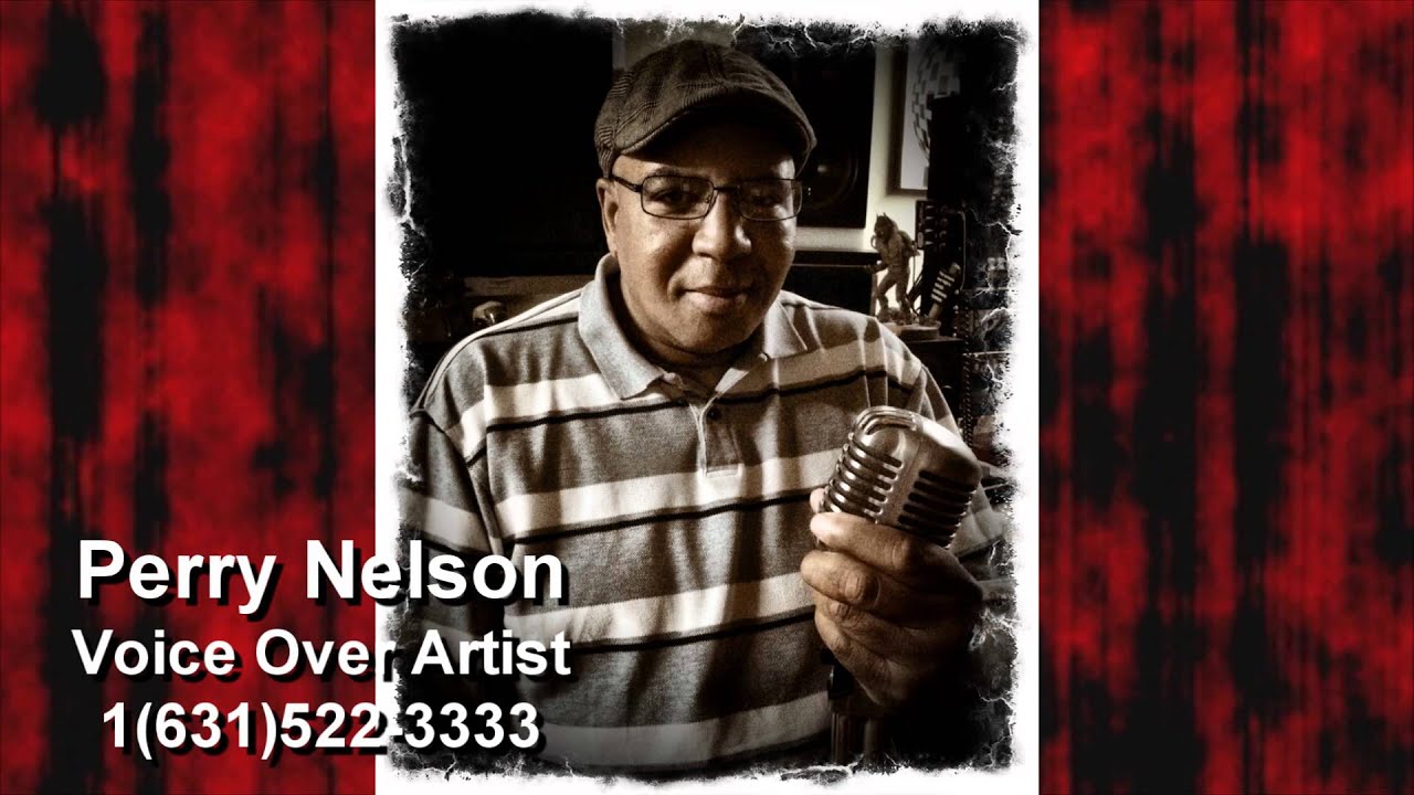 Perry Nelson - (Voice Over Demo) 