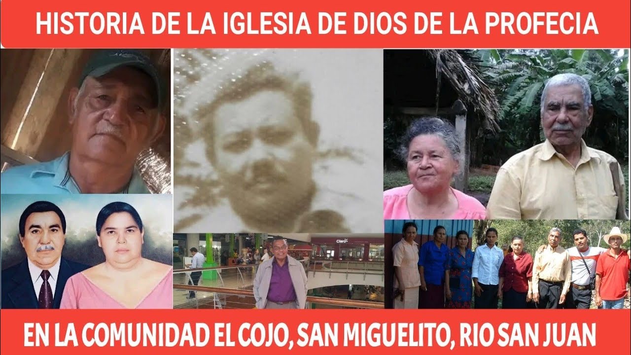 Historia de la Iglesia de Dios de la profecía en la comunidad El Cojo, Rio San Juan, 1976 - 2022.