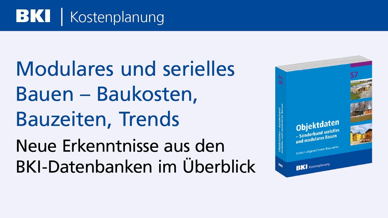 Modulares und serielles Bauen – Baukosten, Bauzeiten, Trends | 26.11.2025