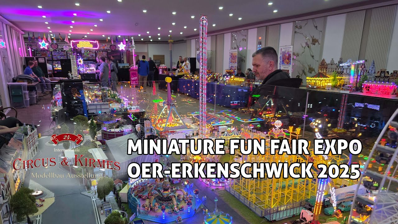 Circus & Kirmes Modellbau-Ausstellung 2025 Oer-Erkenschwick Fun Fair model expo | 4K
