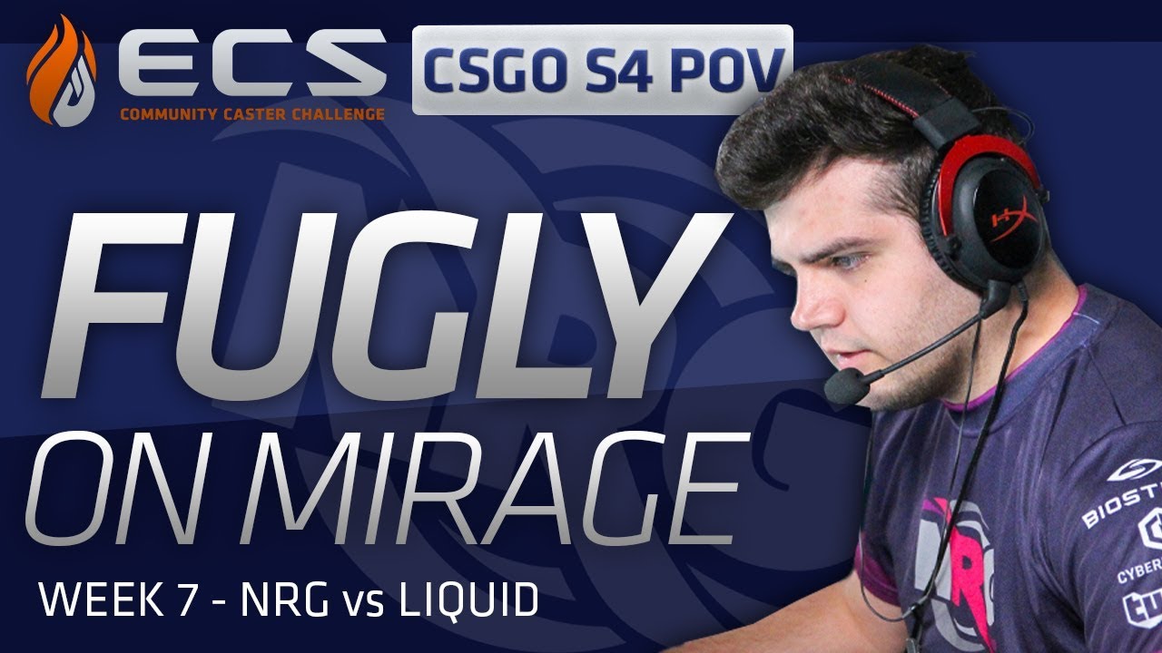 FugLy vs Liquid on Mirage (ECS CS:GO S4 POV)