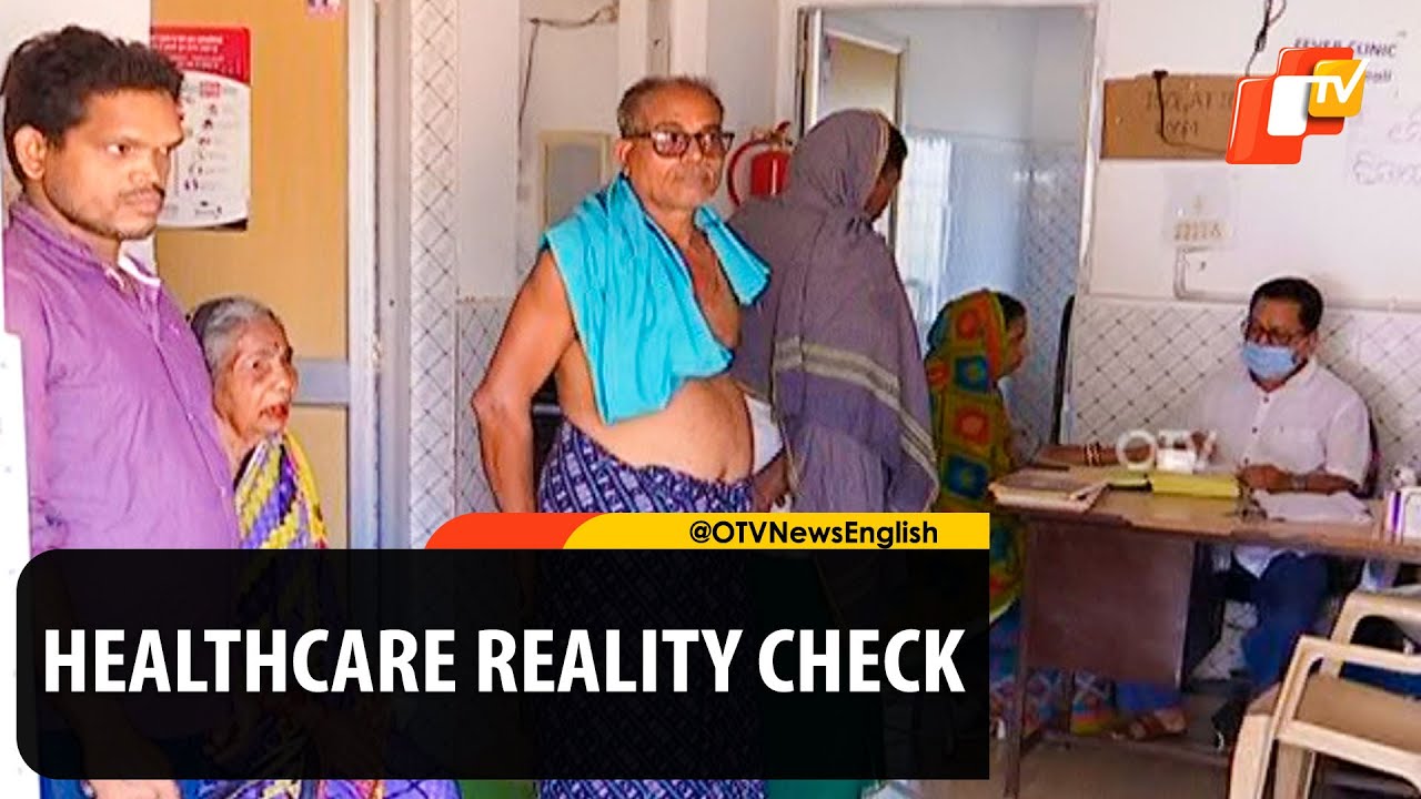 Reality Of Healthcare In Odisha: Sans Doctors, Pharmacists & Sweeper Attend To Patients In Hospitals