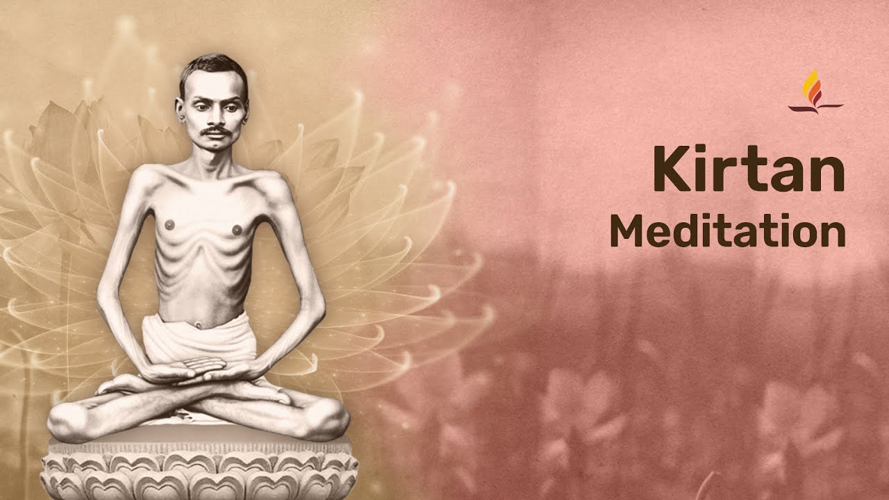 Kirtan Meditation