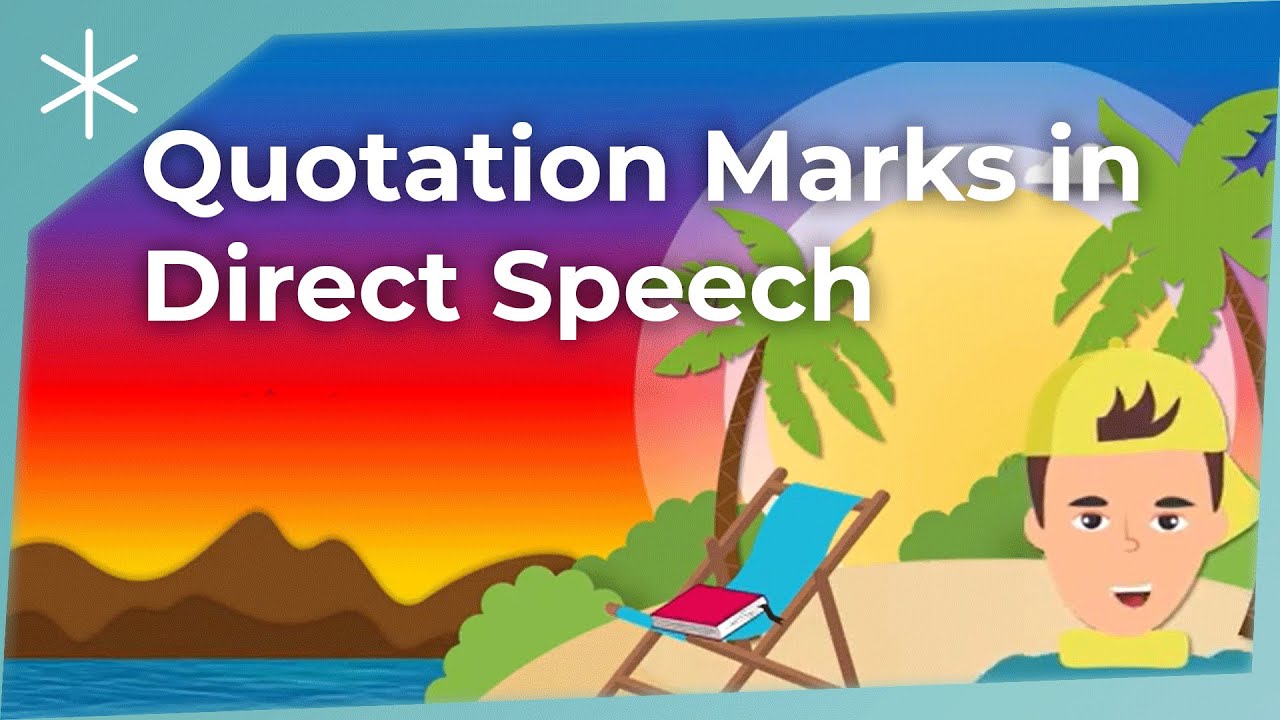 Quotation Marks in Direct Speech