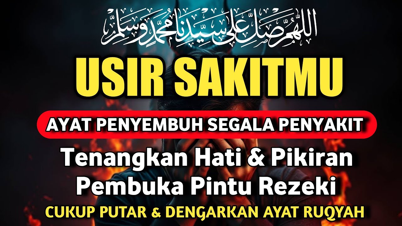 DOA PENYEMBUH SEGALA PENYAKIT, INSYAALLAH SAKIT DITUBUHMU SEMBUH | By Alaa Aqel