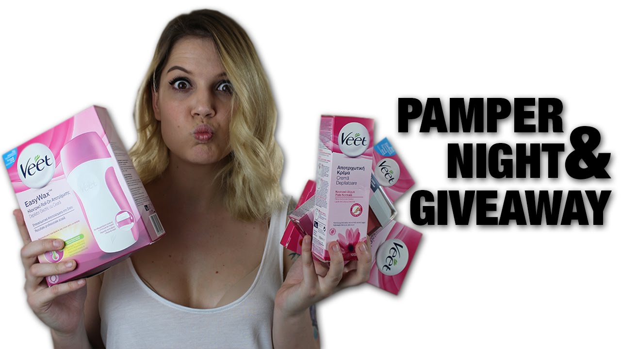 Pamper Night & Giveaway με την Veet (ΕΚΛΕΙΣΕ)
