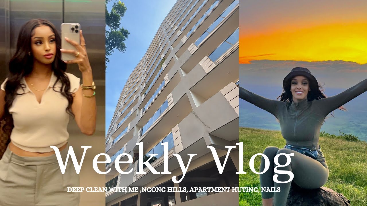 LIVING ALONE VLOG + DEEP CLEAN WITH ME + NGONG HILLS + APARTMENT HUNTING + NAILS