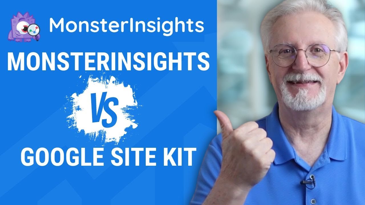 MonsterInsights vs Google Site Kit: An In-Depth Comparison