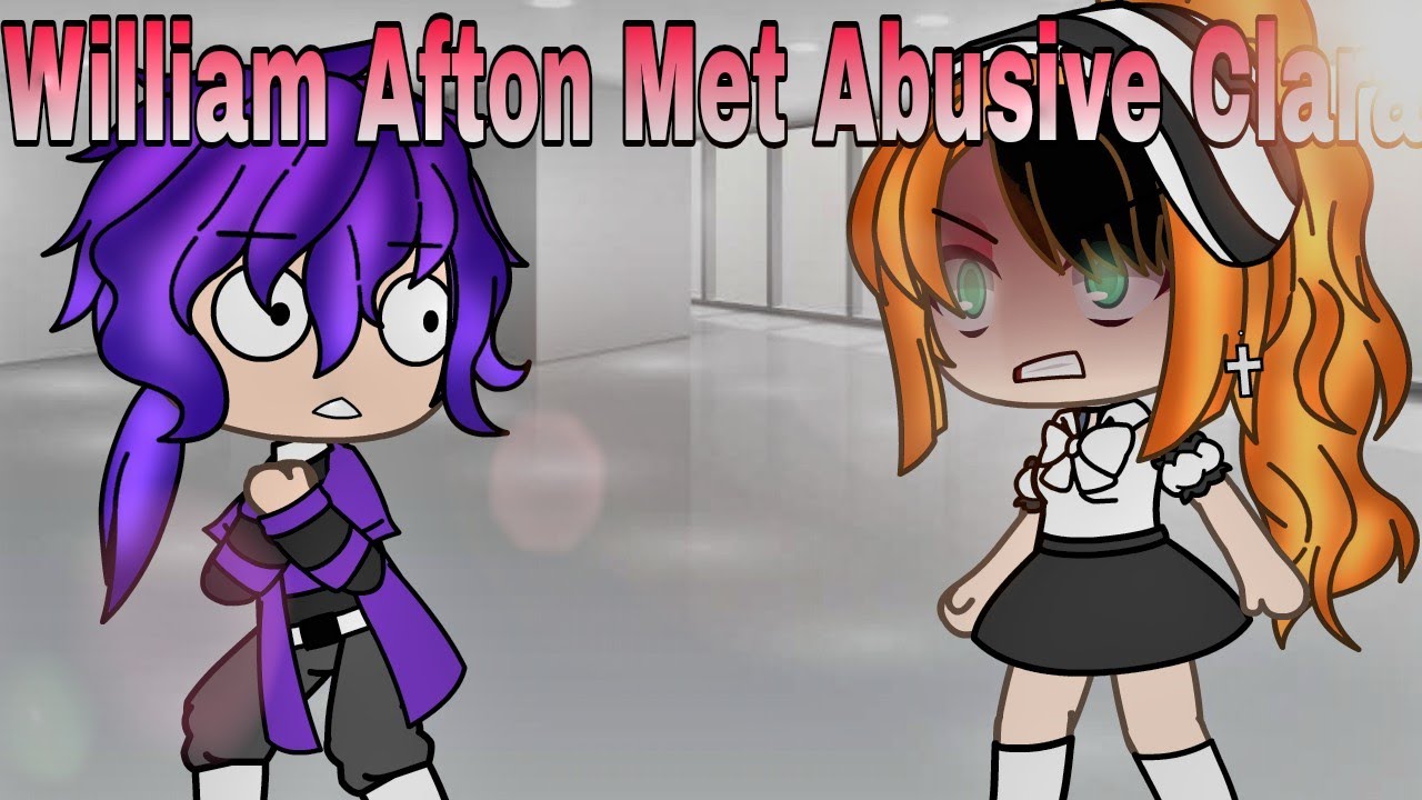 WILLIAM AFTON MEET ABUSIVE CLARA || 24 Hours ||