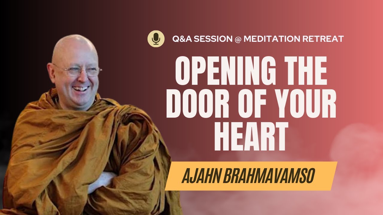 Evening Q&A | 19 December | Ajahn Brahm Meditation Retreat 2023 | Opening the Door of Your Heart
