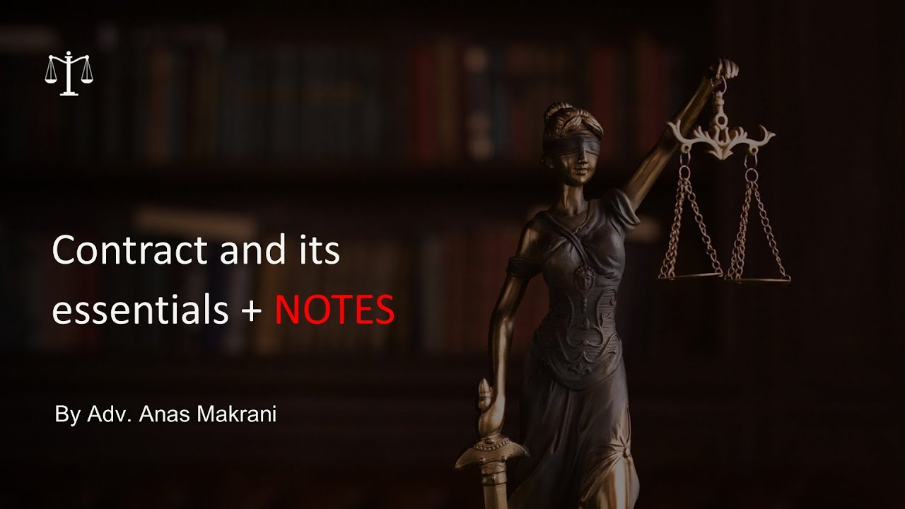 Contract & its Essentials || With Notes || Semestra || Indian Contract Act