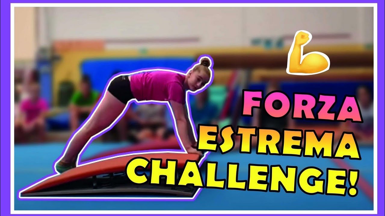 FORZA ESTREMA CHALLENGE 💪💪👏ginnastica artistica CSB