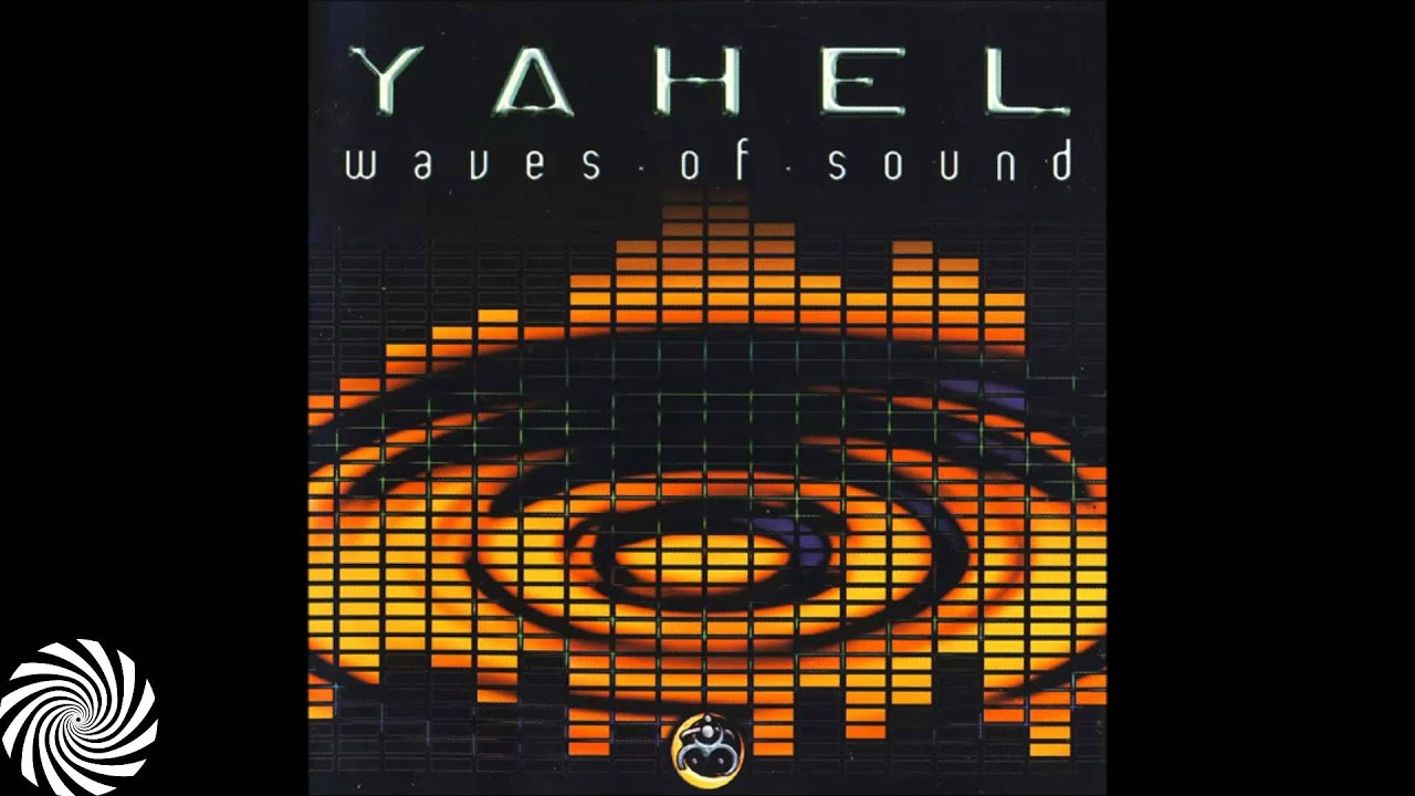 Yahel - Waves Of Sound (Full Album)