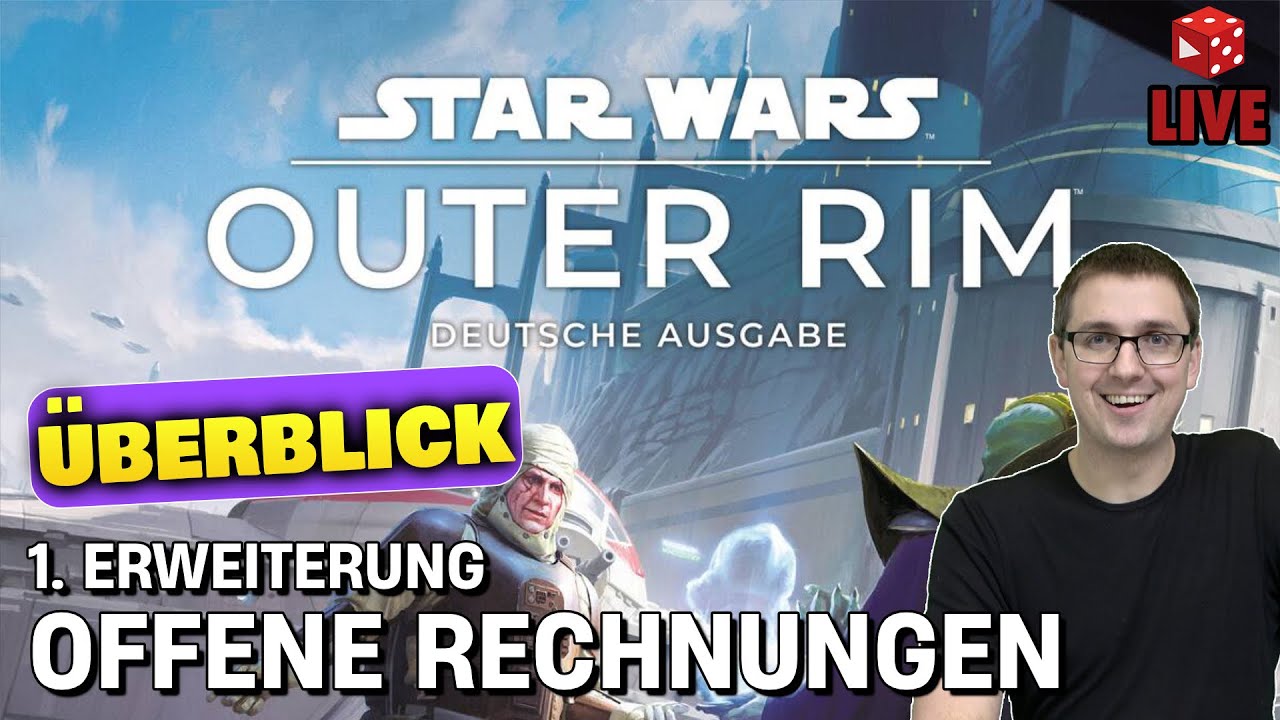 ENDLICH! 👍 Star Wars: Outer Rim - Offene Rechnungen (1. Erweiterung) im Überblick