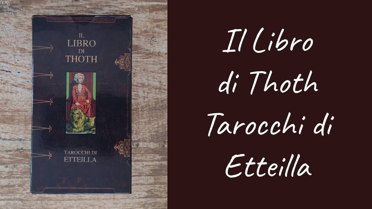 Il Libro di Thoth, Tarocchi di Etteilla - The Book of Thoth, Etteilla Tarot | Flip Through