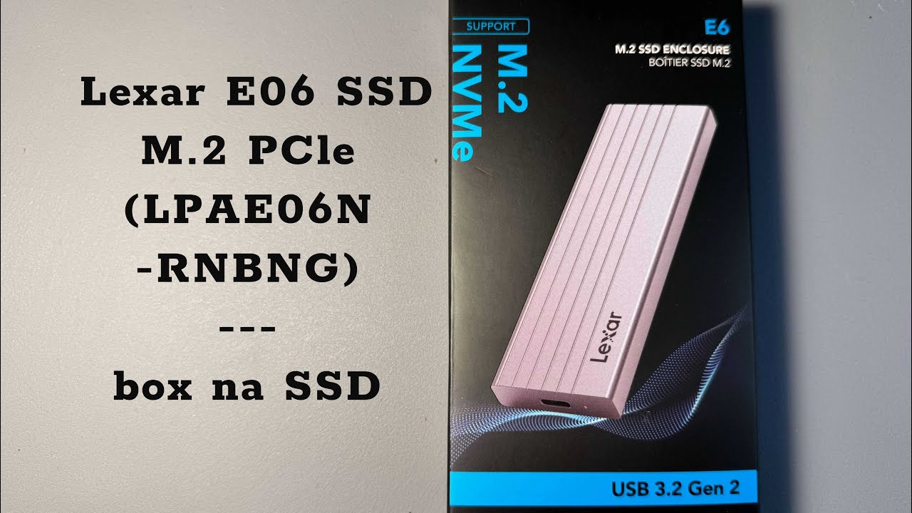 Lexar E6 M.2 SSD Enclosure. Unboxing and speed test. Externí rámeček (LPAE06N-RNBNG)