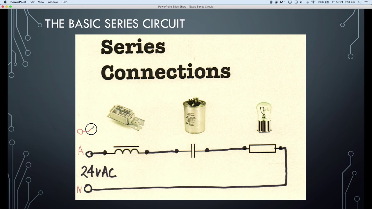 AC 0 Lesson Intro Series Circuits Complete Ken Meyer