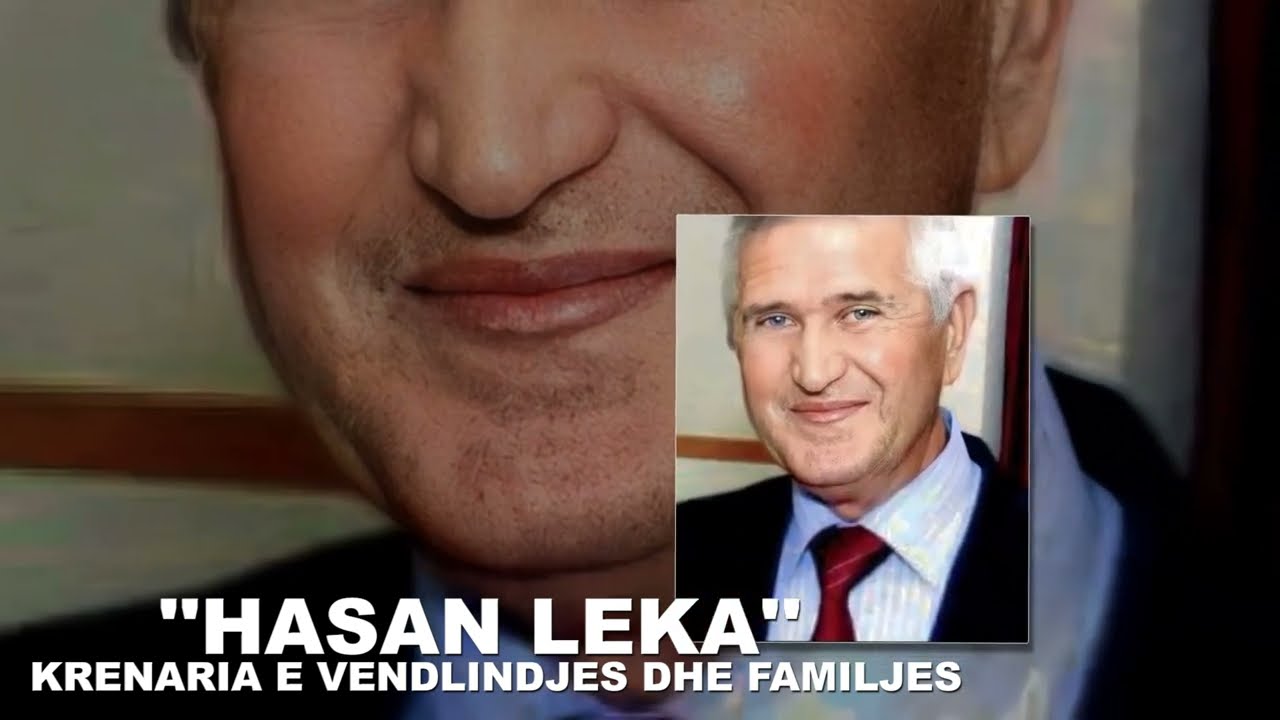 Hasan Leka krenaria e vendlindjes dhe familjes