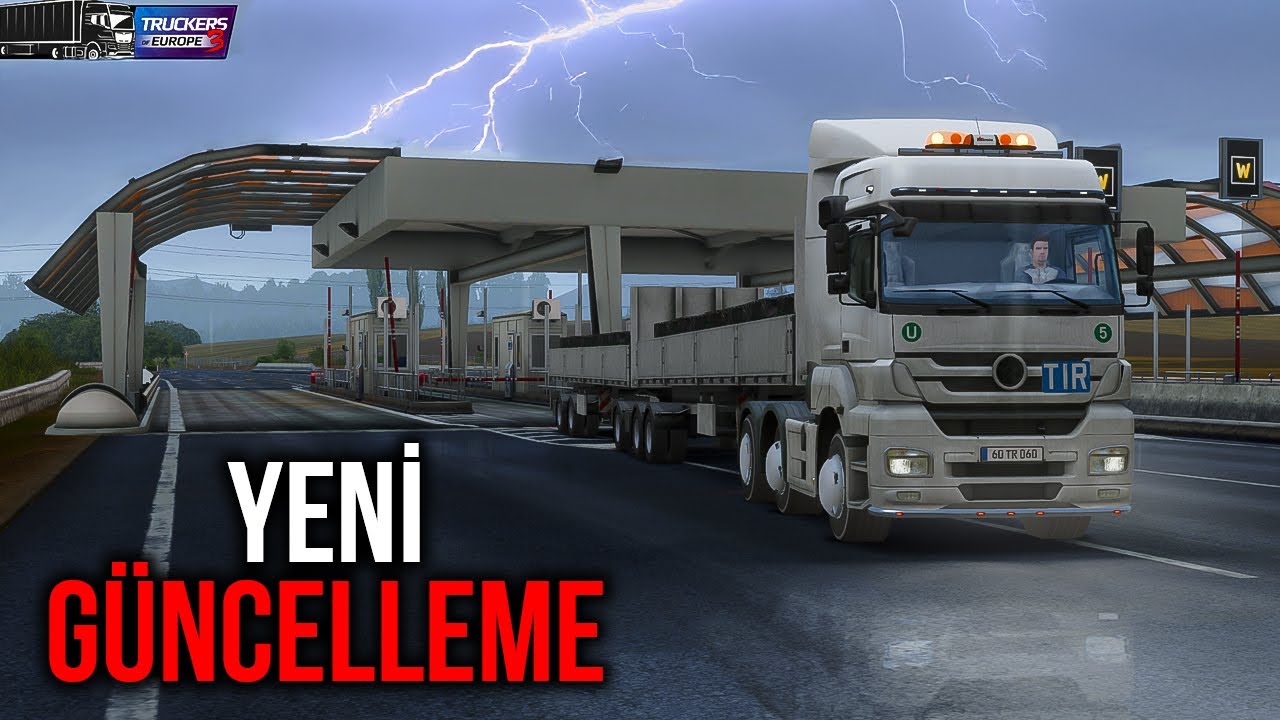 YENİ GÜNCELLEME Sonunda Yeni Dorse ile Yük Taşıdım !!! Truckers of Europe 3