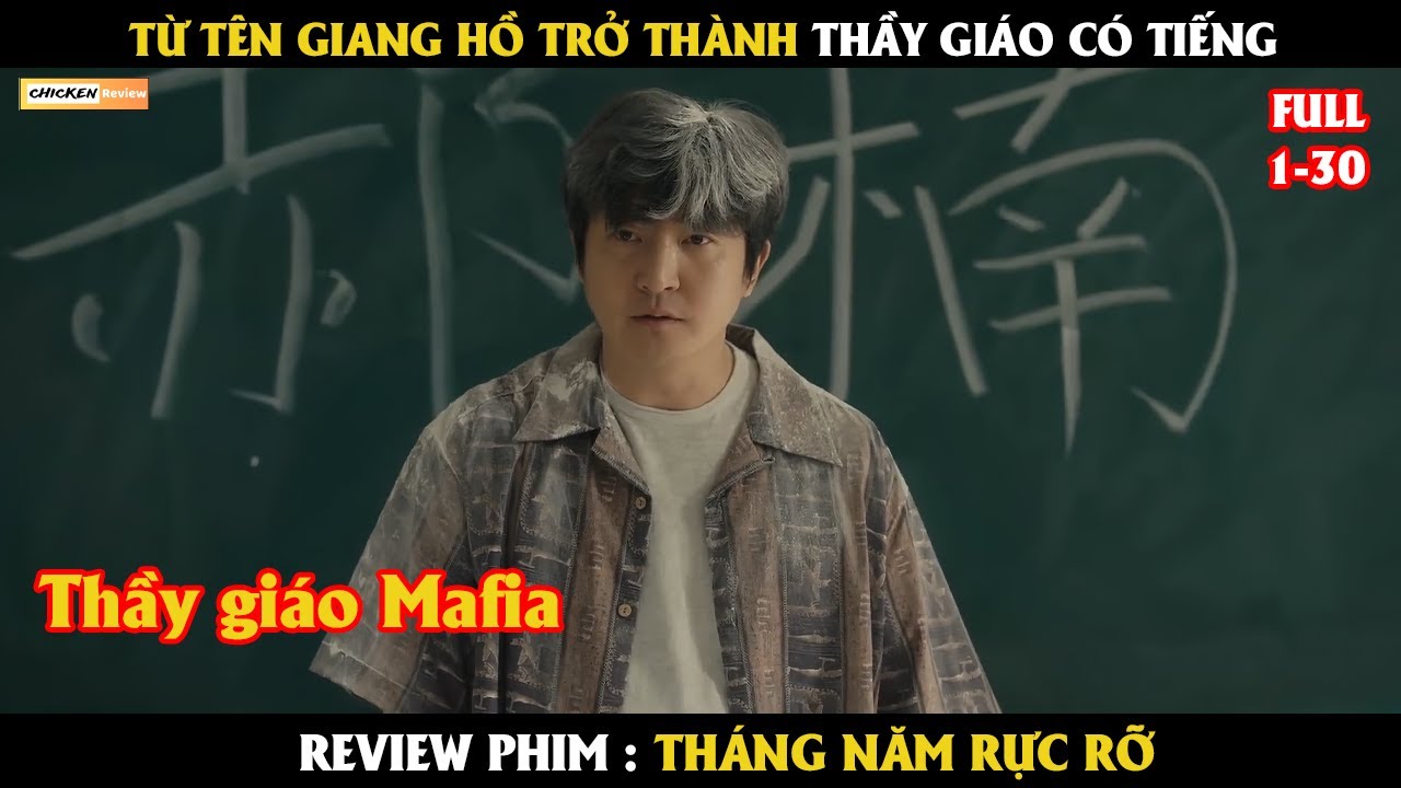 Từ tên giang hồ trở thành thầy giáo có tiếng - Review phim Hàn