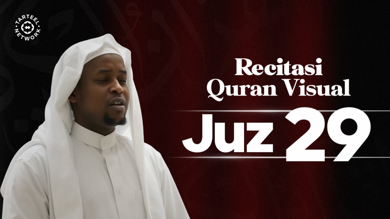Juz 29 | Lantunan Quran Syahdu Menawan | Ketenangan Tidur & Aman Kubur | جزء تبارك