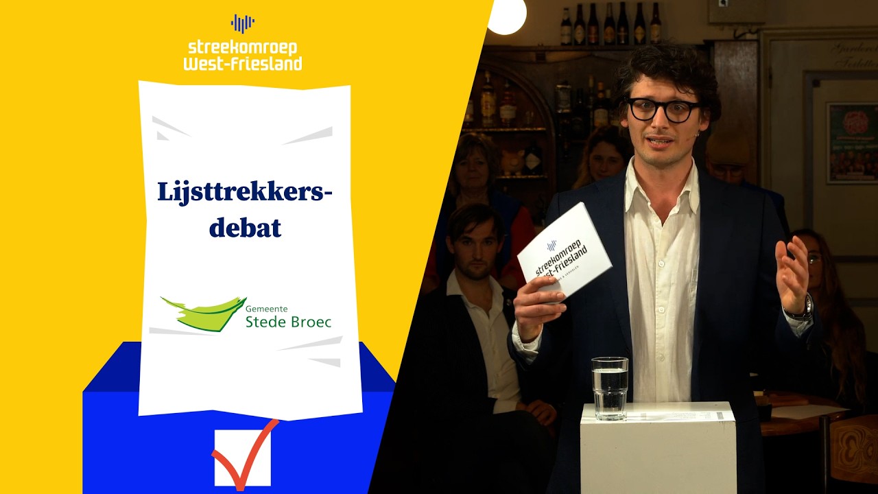 Terugkijken: Lijsttrekkersdebat Stede Broec
