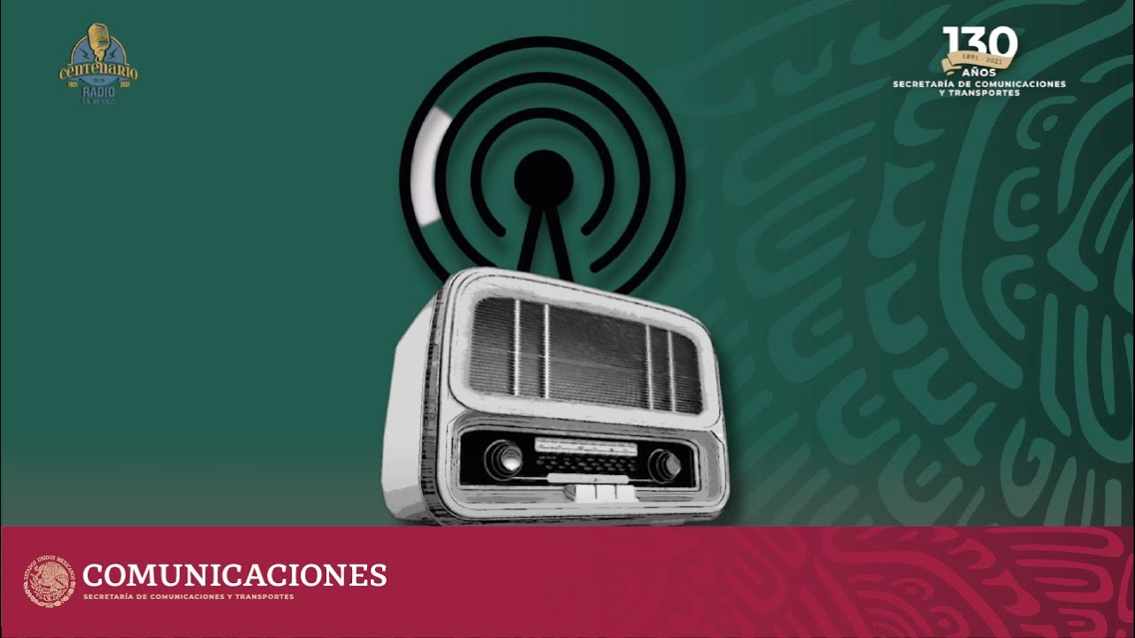 100 Años de la Radio en México
